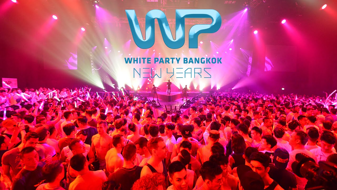 WHITE PARTY BANGKOK - Asia&#039;s largest gay New Year Festival 2017